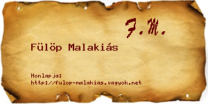 Fülöp Malakiás névjegykártya